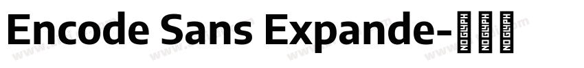 Encode Sans Expande字体转换